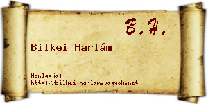 Bilkei Harlám névjegykártya